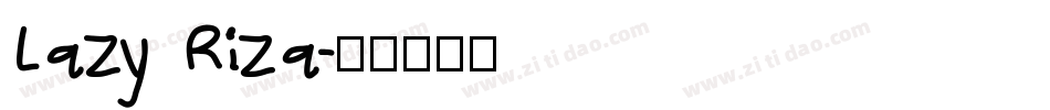 Lazy Riza字体转换
